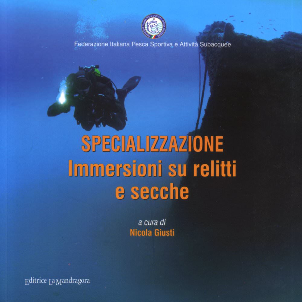 manuale federale immersioni su relitti e e secche