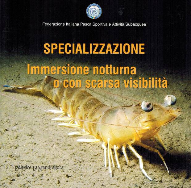 specializzazioneimmersionenotturnaoscarsavisibilita