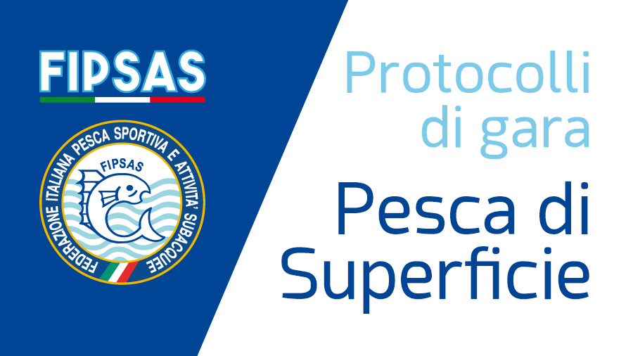 Fipsas Protocolli Di Gara Pesca Di Superficie fipsas roma calendario gare 2021